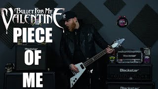 Bullet For My Valentine - Piece Of Me (Guitar Cover)