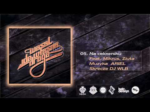 Wasal - Na celowniku ft. Mikrus, Ziuta // prod. Ariel