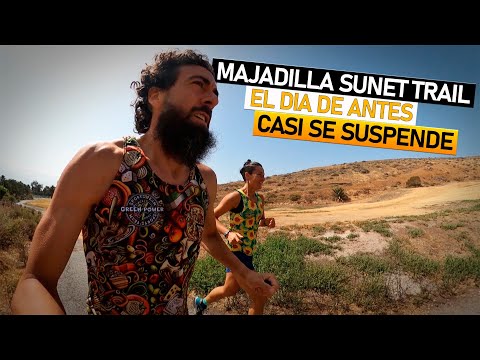 MAJADILLA TRAIL👉 EL DIA DE ANTES 😥