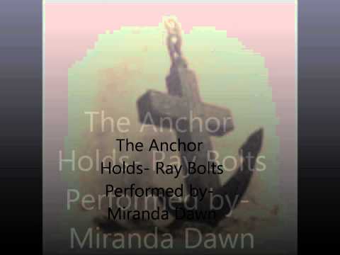 Miranda Dawn- The Anchor Holds