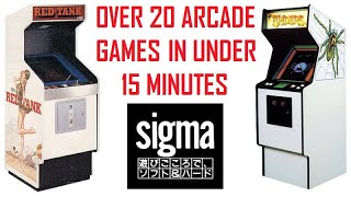 Over 20 Sigma Enterprises Arcade Games In Under 15 Minutes