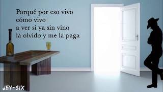 Botella envenenada - Los Temerarios (Letra)