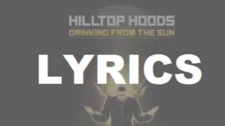 Hilltop Hoods - Shredding the Balloon LYRICS