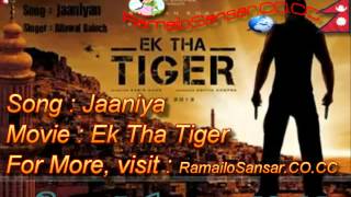 EK THA TIGER- Jaaniya Full Song HD/HQ 1080P