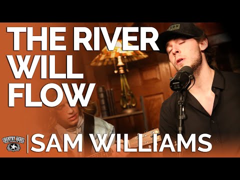 Sam Williams - The River Will Flow (Acoustic) // Fireside Sessions