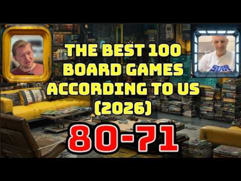 [80-71] The Best 200 Board Games According To Us! [2026]