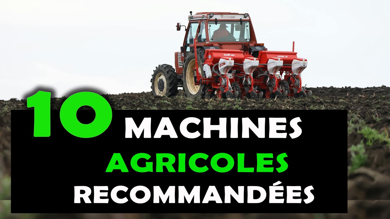 TOP 10 Machines agricoles PAS CHER pour réussir dans l'agriculture en Afrique [Matériel agricole]