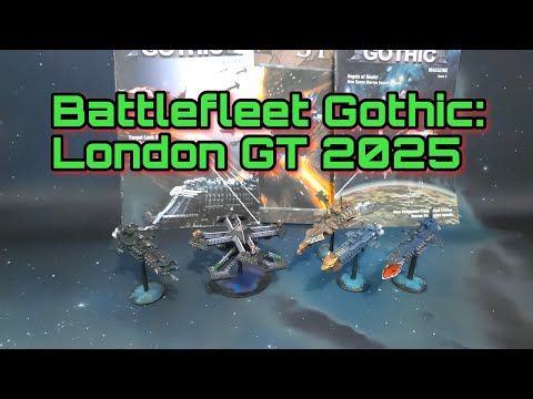 Battlefleet Gothic: London GT 2025
