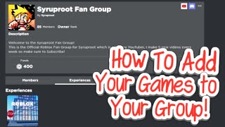 How to Add Games on Your Roblox Group! (2024)