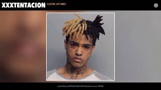 XXXTENTACION   Look At Me! (Lyrics)