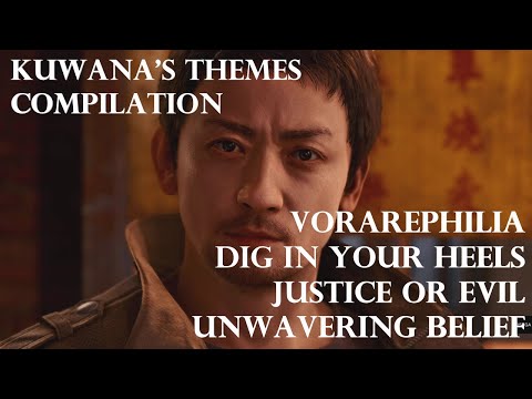 Lost Judgment - Kuwana's Themes: Vorarephilia, Dig In Your Heels, Justice or Evil, Unwavering Belief