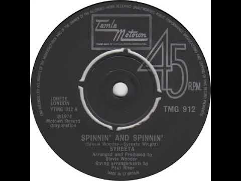 UK New Entry 1974 (208) Syreeta - Spinnin' And Spinnin'