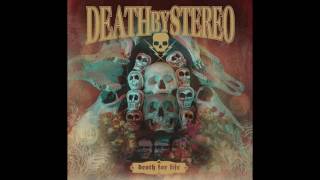Death By Stereo Death For Life [Full Album]
