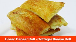 Bread paneer rolls recipe/Cottage cheese recipes/Veg Indian evening snacks for kids-let's be foodie