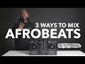 3 Ways To Mix Afrobeats, Dancehall & Bashment
