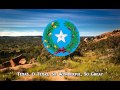 National Anthem of Texas - "Texas, O Texas ...