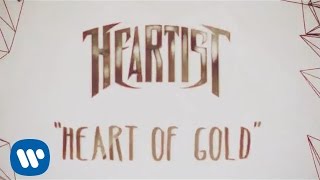 Heartist - Heart Of Gold (LYRIC VIDEO)