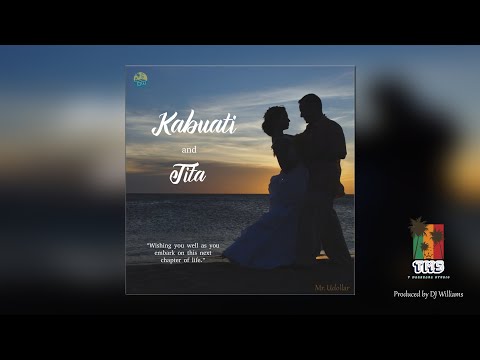 Kabuati & Tita - Mr. Udollar