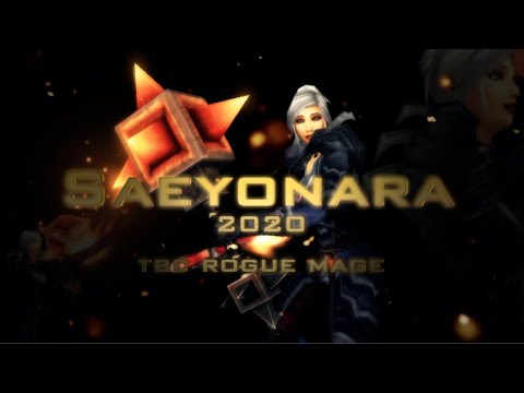 Saeyonara IX Returns - TBC Rogue Mage (Double POV w/ Rivah)