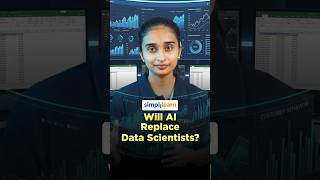 Will AI Replace Data Scientists | The Future Of Data Science In The Age Of AI | #Shorts #Simplilearn