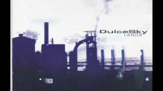 Dulce sky - Keep coming around
