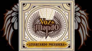 Voz De Mando - Levantando Polvadera (Estreno 2014)