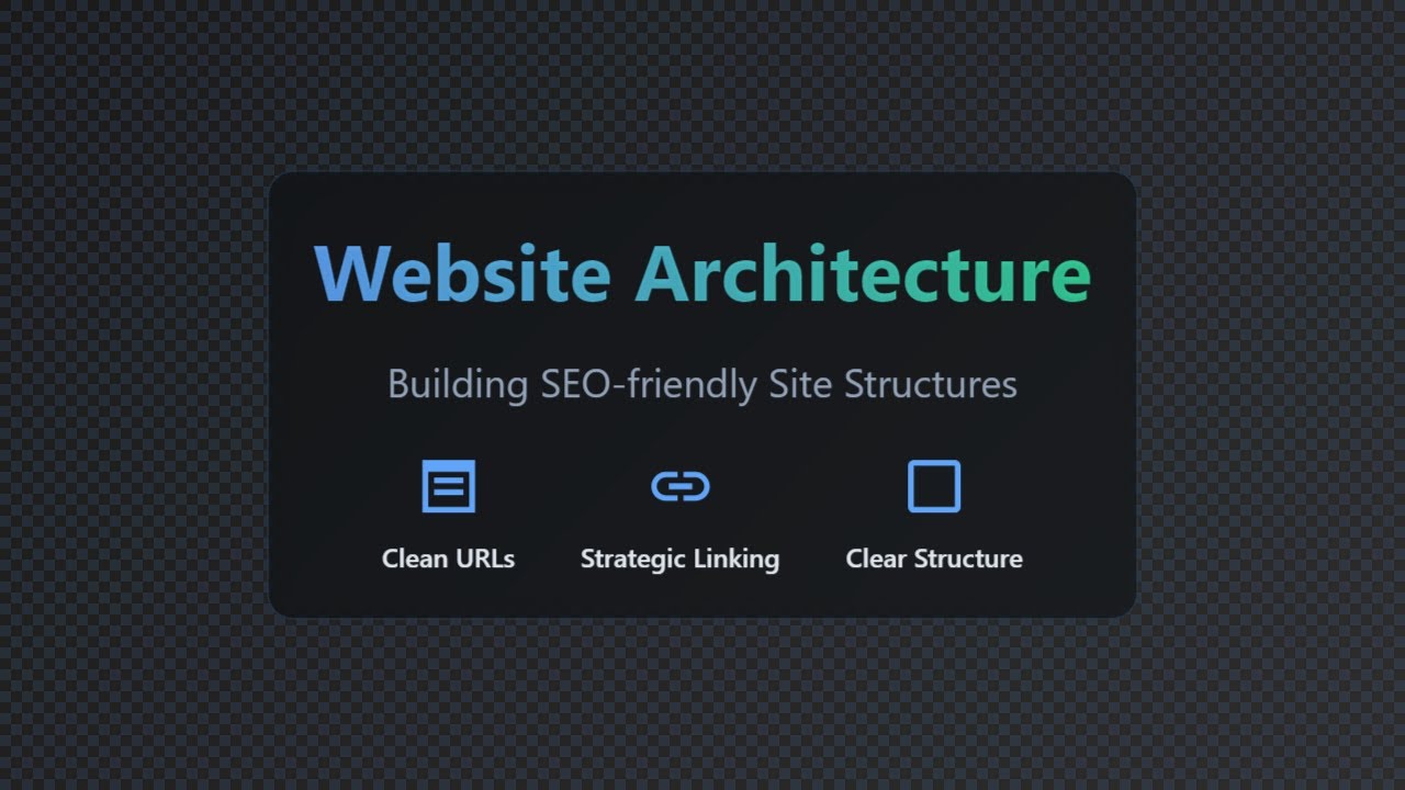Website Architecture: SEO-Friendly Site Structure for Beginners