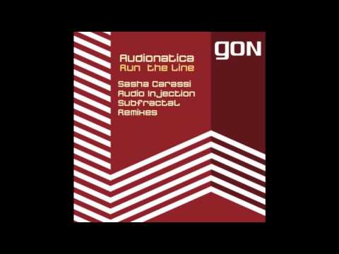 Audionatica - Run the Line (Sasha Carassi Remix)