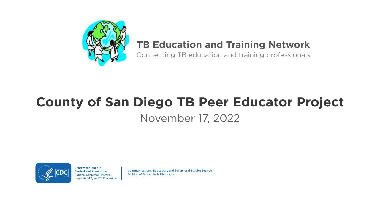 TB ETN Webinar: San Diego TB Peer Educator Project
