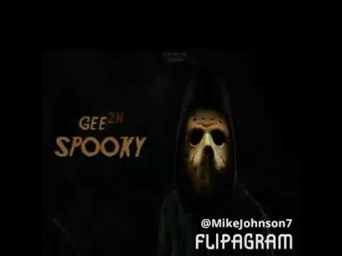 "Gee2x "SPOOKY
