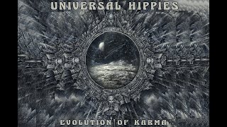 Universal Hippies - Evolution Of Karma (2018) (New Full Album)