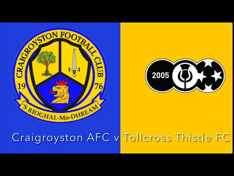 Craigroyston AFC v Tollcross Thistle FC