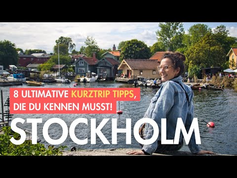 8 ultimative STOCKHOLM Kurztrip TIPPS - mach das in 4 Tagen I STOCKHOLM GUIDE