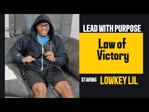 Lead with Purpose Podcast | Chapter 15: The Law of Victory – Leaders Find a Way to Win