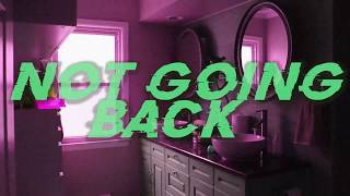 Not Going Back Music Video