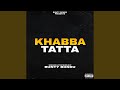Khabba Tatta