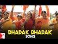 Dhadak Dhadak - Song - Bunty Aur Babli 