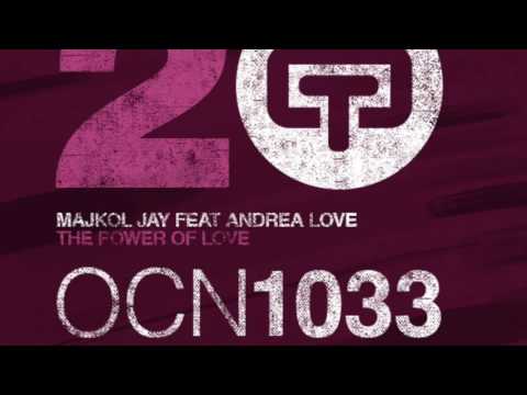 Majkol Jay feat  Andrea Love - The Power of Love (Club House Mix) (Official Teaser Video)