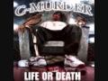 C Murder G's & Macks