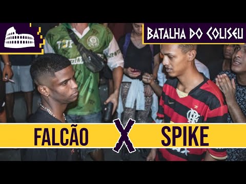 SPIKE X FALCÃO - 1º FASE - BATALHA DO COLISEU EDIÇÃO #27