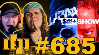 Jesus Tells Tila Tequila to Work at WalMart? - Who Will Win NH? - Guests Hannibal &amp; Monty | DP #685