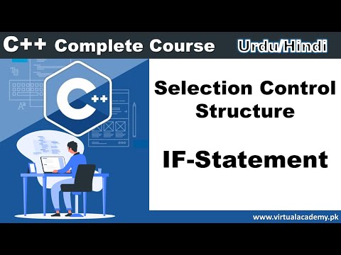 Selection control structure | simple if statement in C | Urdu Hindi
