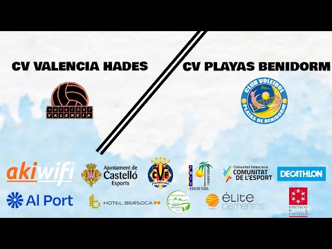 CV VALENCIA HADES - CV PLAYAS BENIDORM || FINAL AUTONÓMICA JUVENIL MASCULINA VOLEIBOL || FVBCV