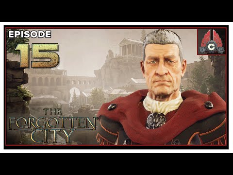 CohhCarnage Gives An Update To The Forgotten City Playthrough - Episode 15
