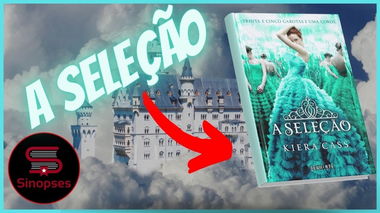 📚 SINOPSE DO LIVRO A SELEÇÃO