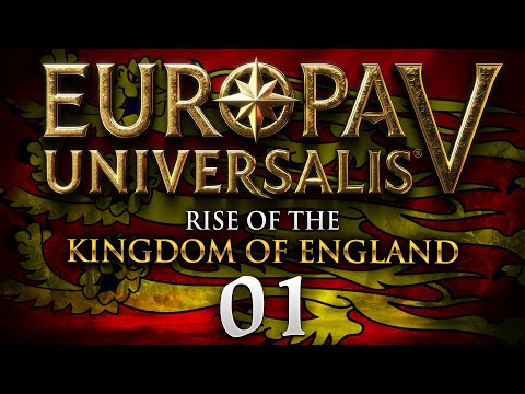 RISE OF THE KINGDOM OF ENGLAND! Europa Universalis V - Let's Learn to Play - England Campaign #1