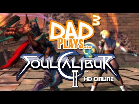Dad³ Plays... Soulcalibur II HD Feat. Banana³
