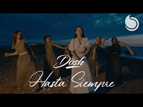 Flo Dosh - Hasta Siempre (Official Music Video)