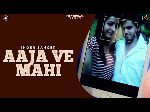 Aaja Ve Mahi