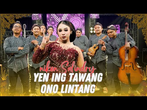 YEN ING TAWANG ONO LINTANG - NIKEN SALINDRY - KERONCONG